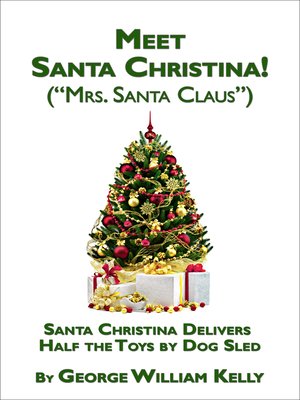 cover image of Meet Santa Christina! ("Mrs. Santa Claus")